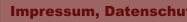 Impressum, Datenschutz
